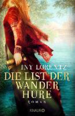 Titelbild: Die List der Wanderhure : Roman. Band 6.