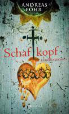Titelbild: Schafkopf : Kriminalroman. - (Wallner-&-Kreuthner-Reihe ; 2)