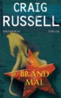 Titelbild: Brandmal : Thriller. - (Jan-Fabel-Reihe ; 3)