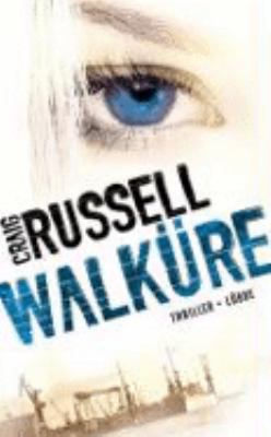 Titelbild: Walküre : Thriller. - (Jan-Fabel-Reihe ; 5)