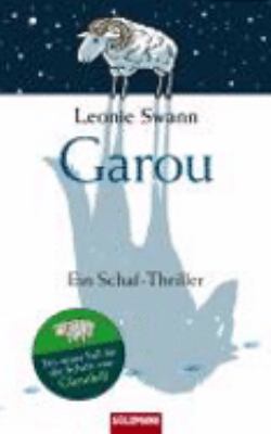 Titelbild: Garou : ein Schaf-Thriller. - (Miss-Maple-Schafkrimi-Reihe ; 2)