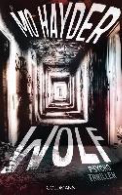Titelbild: Wolf : Psychothriller. - (Jack-Caffery-Reihe ; 7)