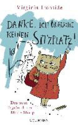 Titelbild: Danke, ich brauche keinen Sitzplatz! : das neue Tagebuch der Marie Sharp. - (Marie-Sharp-Reihe ; 4)