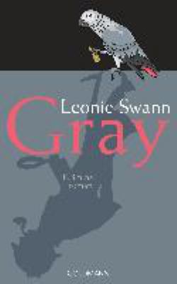 Titelbild: Gray : Kriminalroman.