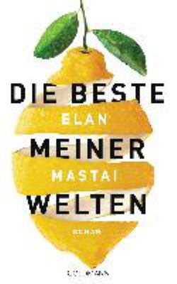 Titelbild: Die beste meiner Welten.