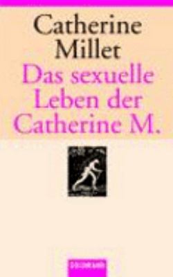 Titelbild: Das sexuelle Leben der Catherine M.