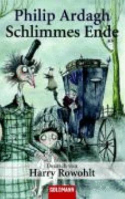 Titelbild: Schlimmes Ende : Roman. - (Eddie-Dickens-Reihe ; 1)