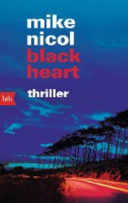 Titelbild: Black heart : Thriller. - (Rache-Trilogie ; 3)