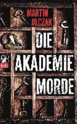 Titelbild: Die Akademiemorde : Roman.