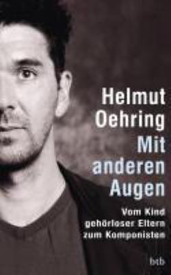 Titelbild: Mit anderen Augen : vom Kind gehörloser Eltern zum Komponisten.