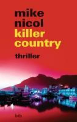 Titelbild: Killer country : Thriller. - (Rache-Trilogie ; 2)