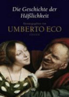 Titelbild: Die Geschichte der Hässlichkeit.