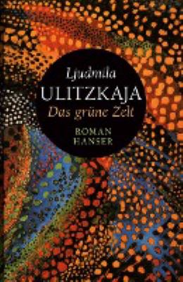 Titelbild: Das grüne Zelt : Roman.