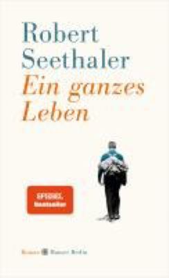 Titelbild: Ein ganzes Leben : Roman.