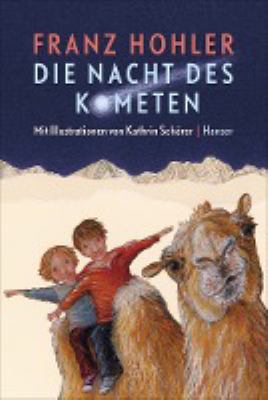Titelbild: Die Nacht des Kometen : eine Erzählung für Kinder.