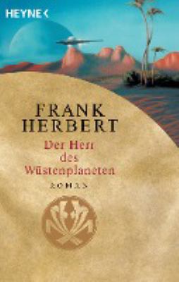 Titelbild: Der Wüstenplanet. Band 2. Der Herr des Wüstenplaneten.