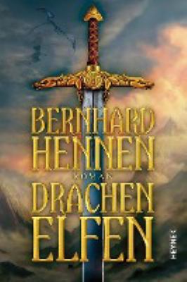 Titelbild: Drachenelfen : Roman. - (Die Drachenelfen-Saga ; 1)