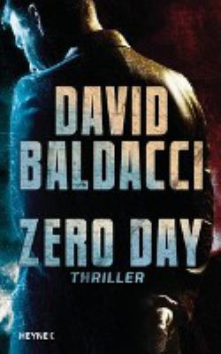 Titelbild: Zero day : Thriller. - (John-Puller-Reihe ; 1)