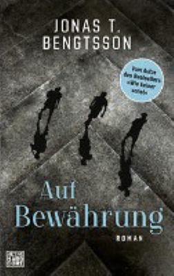 Titelbild: Auf Bewährung : Roman.