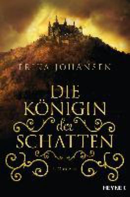 Titelbild: Die Königin der Schatten : Roman. Band 1.