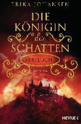 Titelbild: Die Königin der Schatten – Verflucht : Roman. Band 2.