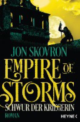 Titelbild: Schwur der Kriegerin : Roman. - (Empire of Storms ; 3)