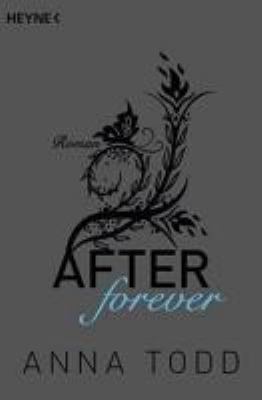 Titelbild: Forever. - (After ; 4)