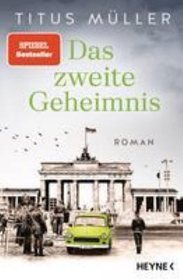 Titelbild: Das zweite Geheimnis : Roman. - (Spionin-Ria-Nachtmann-Reihe ; 2)