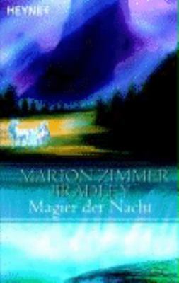 Titelbild: Magier der Nacht : Roman. - (Lichter-Reihe ; 4)