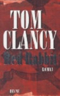 Titelbild: Red rabbit : Roman. - (Jack-Ryan-Serie ; 3)