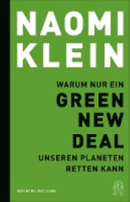 Titelbild: Warum nur ein Green New Deal unseren Planeten retten kann.