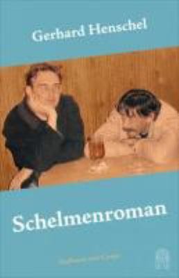 Titelbild: Schelmenroman. - (Martin-Schlosser-Reihe ; 10)