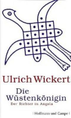 Titelbild: Die Wüstenkönigin : der Richter in Angola. - (Richter-Jacques-Ricou-Reihe ; 2)