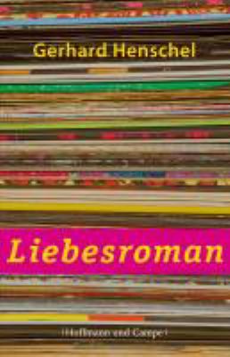 Titelbild: Liebesroman. - (Martin-Schlosser-Reihe ; 3)