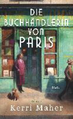 Titelbild: Die Buchhändlerin von Paris : Roman.