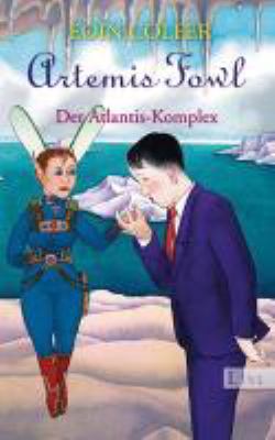 Titelbild: Artemis Fowl – Der Atlantis-Komplex : Roman. Band 7.