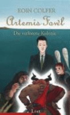 Titelbild: Artemis Fowl – Die verlorene Kolonie. Band 5.