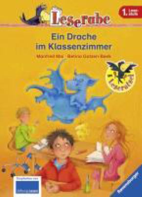 Titelbild: Ein Drache im Klassenzimmer : [mit Leserätsel].