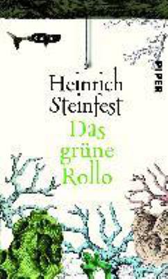 Titelbild: Das grüne Rollo : Roman.