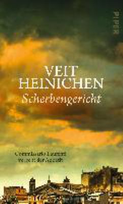 Titelbild: Scherbengericht : Commissario Laurenti vergeht der Appetit. - (Commissario-Proteo-Laurenti-Reihe ; 10)