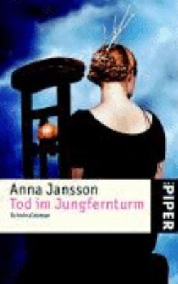 Titelbild: Tod im Jungfernturm : Kriminalroman.