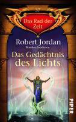 Titelbild: Das Gedächtnis des Lichts. - (Das Rad der Zeit ; 37)