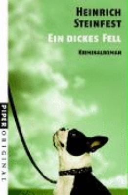 Titelbild: Ein dickes Fell : Kriminalroman. - (Markus-Cheng-Reihe ; 3)