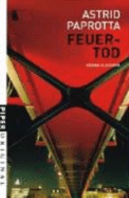 Titelbild: Feuertod : Kriminalroman. - (Ina-Henkel-Reihe ; 5)