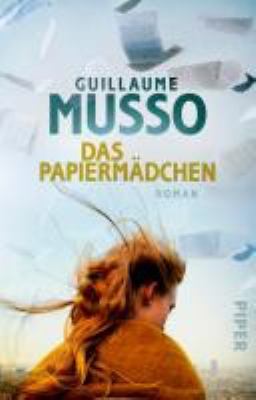 Titelbild: Das Papiermädchen : Roman.