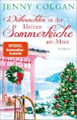 Titelbild: Weihnachten in der kleinen Sommerküche am Meer. - (Floras Küche ; 3)