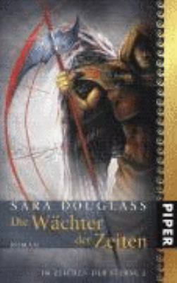 Titelbild: Die Wächter der Zeiten. - (Im Zeichen der Sterne ; 2)