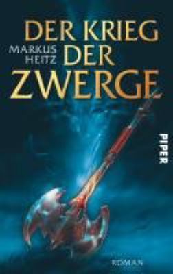 Titelbild: Der Krieg der Zwerge : Roman. - (Zwergen-Epos ; 2)