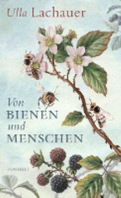 Titelbild: Von Bienen und Menschen : eine Reise durch Europa.