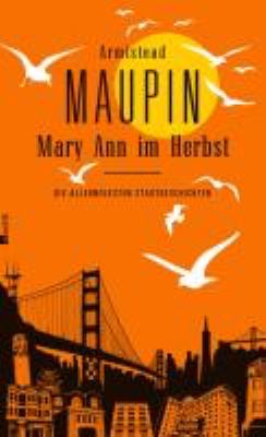 Titelbild: Mary Ann im Herbst : die allerneuesten Stadtgeschichten. - (Stadtgeschichten ; 8)